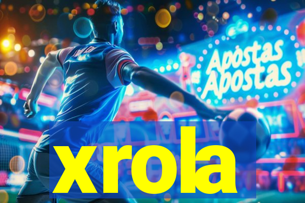 xrola