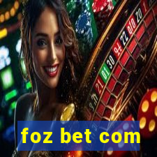 foz bet com