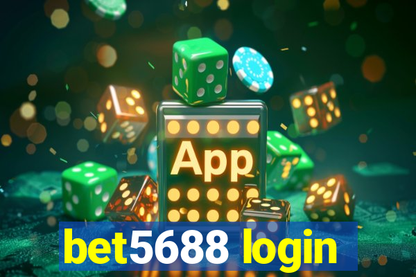 bet5688 login