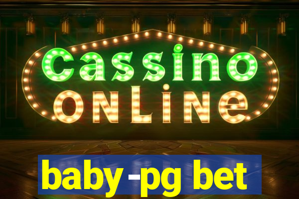 baby-pg bet