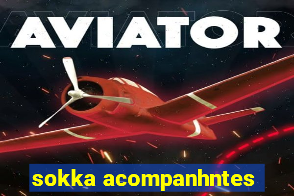 sokka acompanhntes