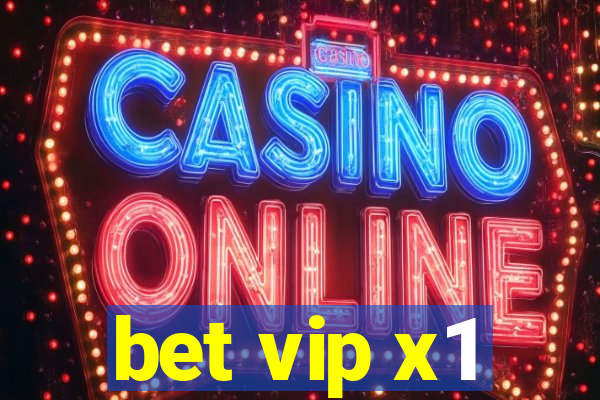 bet vip x1