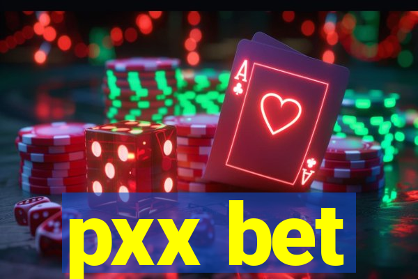 pxx bet