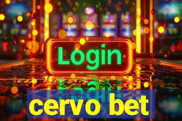 cervo bet