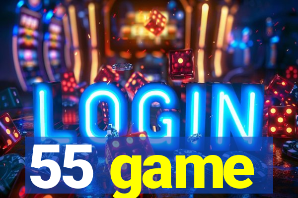 55 game