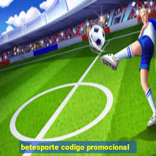 betesporte codigo promocional