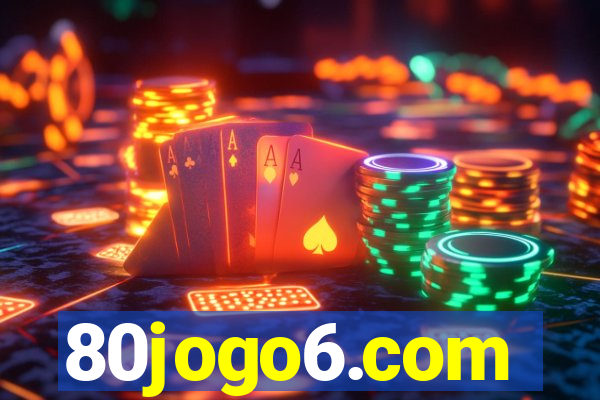 80jogo6.com