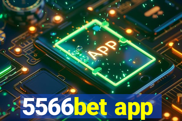 5566bet app