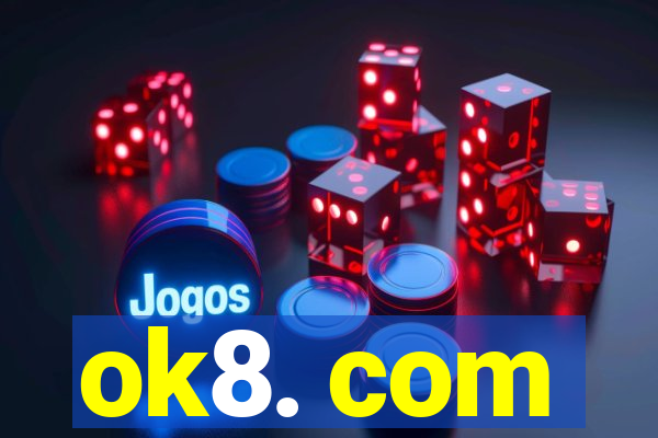 ok8. com