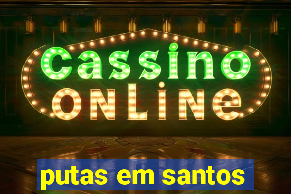 putas em santos