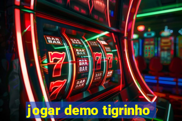 jogar demo tigrinho