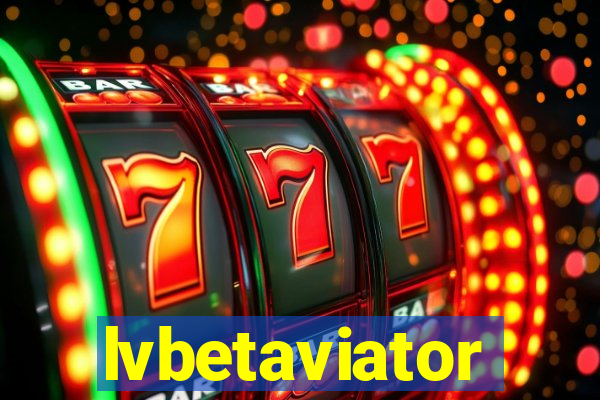 lvbetaviator