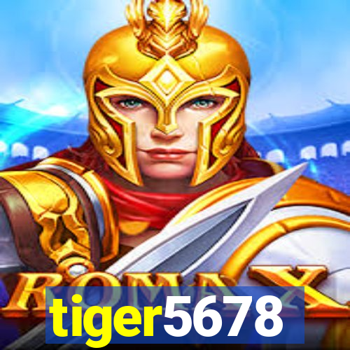 tiger5678