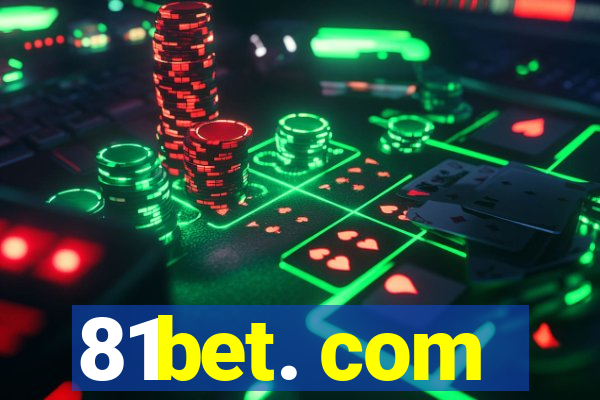 81bet. com