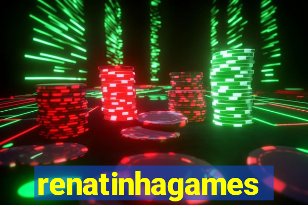 renatinhagames