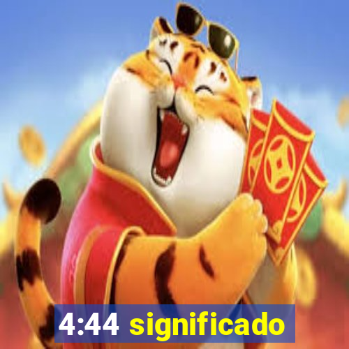 4:44 significado
