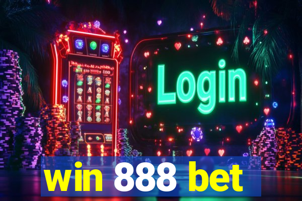 win 888 bet