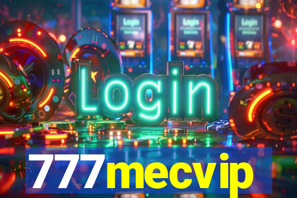 777mecvip