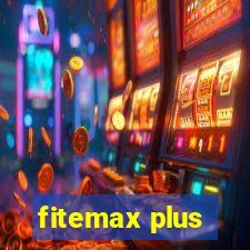 fitemax plus