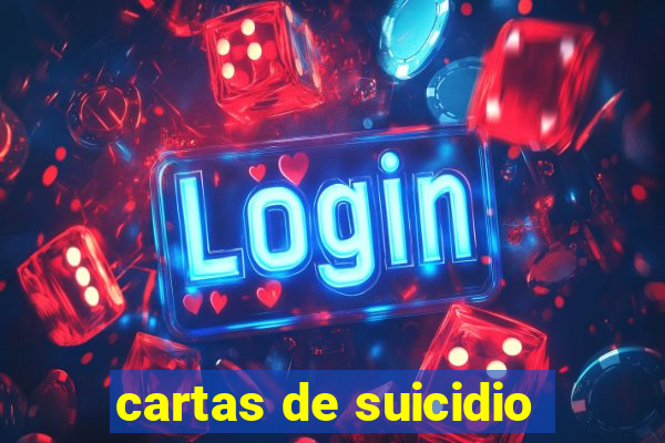 cartas de suicidio