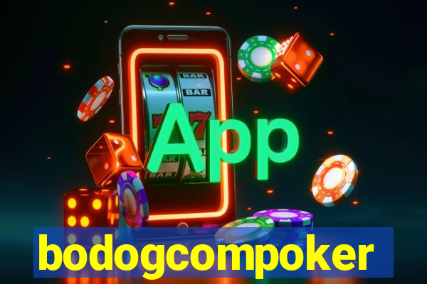 bodogcompoker