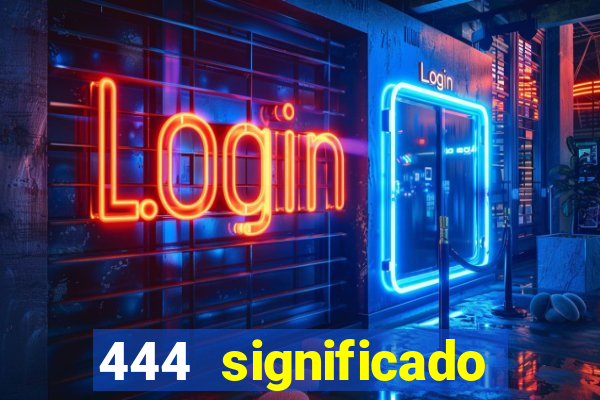 444 significado hora espejo