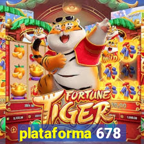 plataforma 678