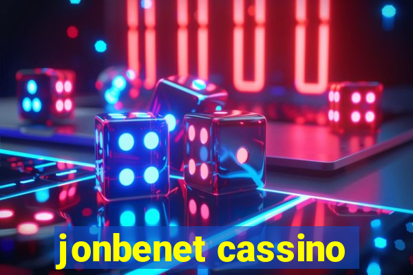 jonbenet cassino