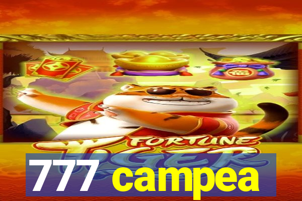777 campea