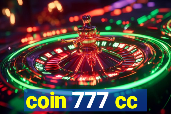 coin 777 cc