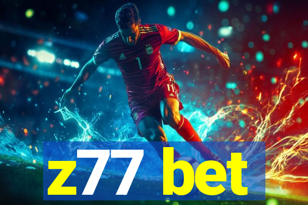 z77 bet