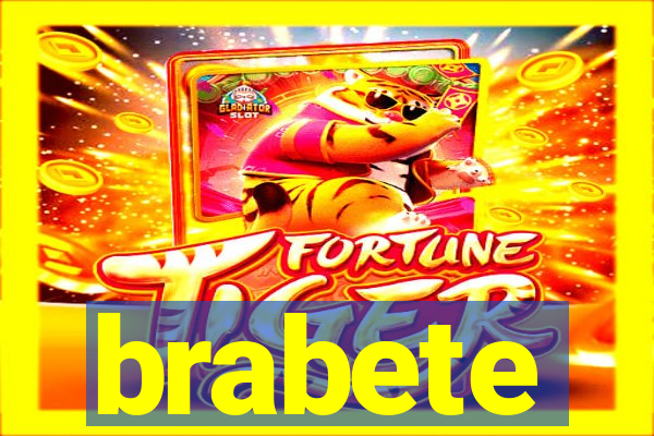 brabete