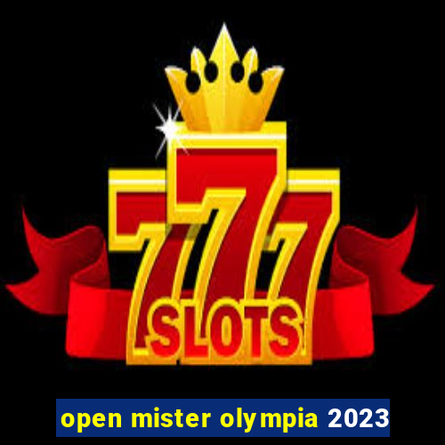 open mister olympia 2023
