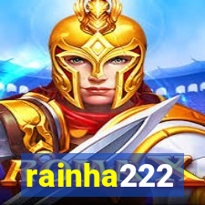 rainha222
