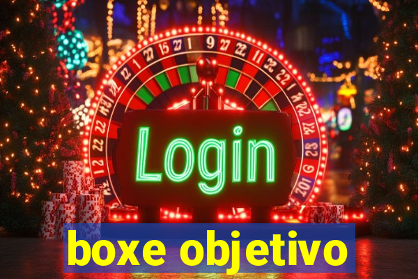 boxe objetivo
