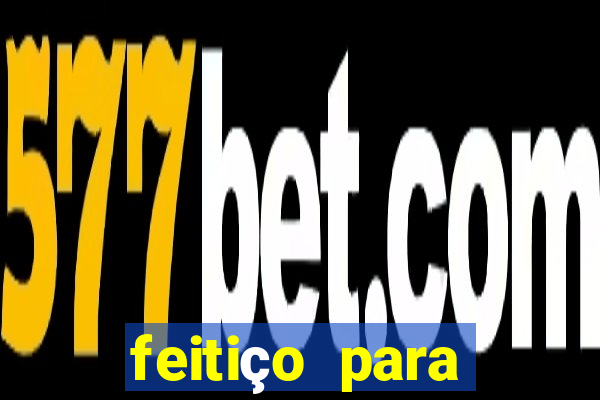 feitiço para afastar rival