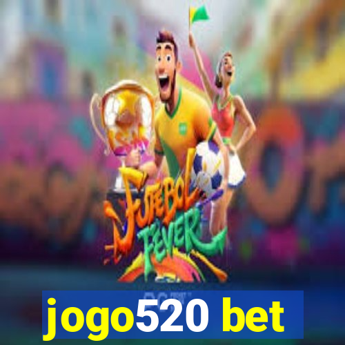 jogo520 bet