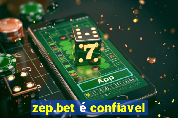 zep.bet é confiavel