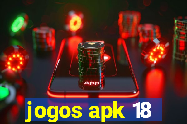 jogos apk 18