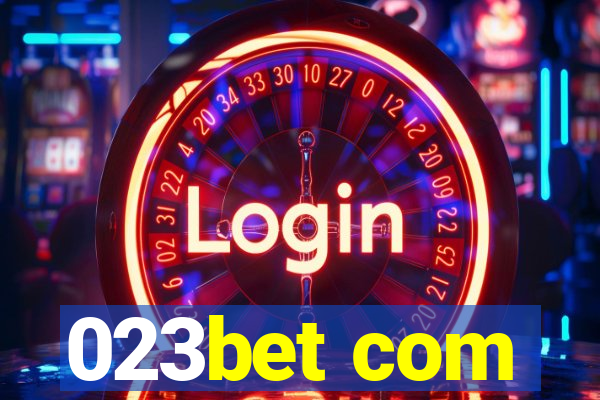 023bet com