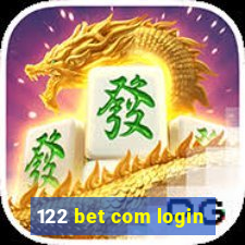 122 bet com login