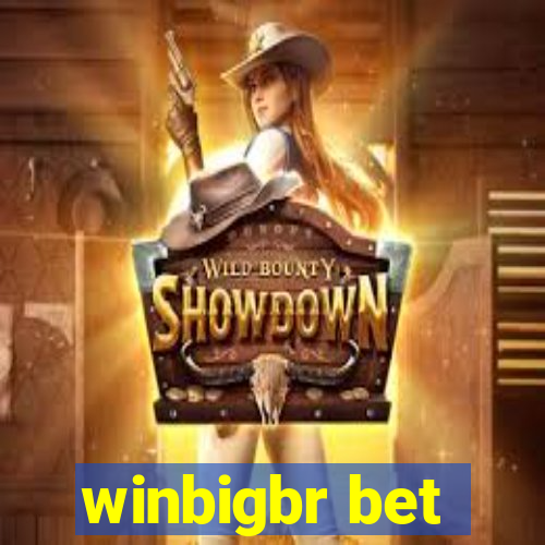 winbigbr bet
