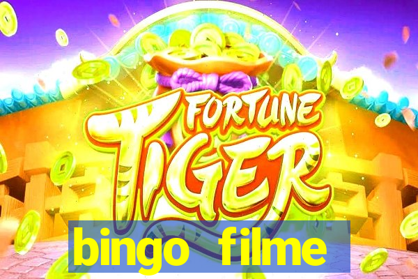 bingo filme assistir online