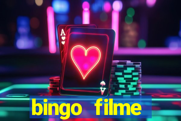 bingo filme assistir online
