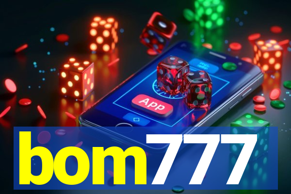 bom777