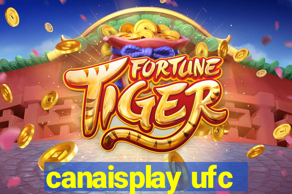 canaisplay ufc