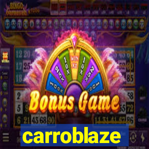 carroblaze