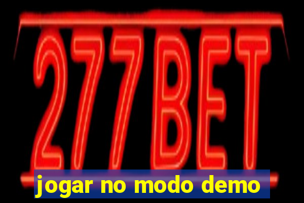 jogar no modo demo