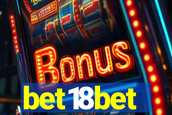 bet18bet