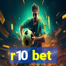 r10 bet